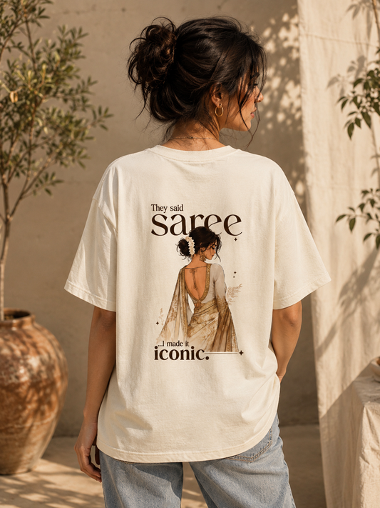The Saree I Made It Iconic Oversized Classic T-Shirt